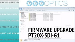 PTZOptics 20X-SDI/IP G1 Firmware upgrade tutorial