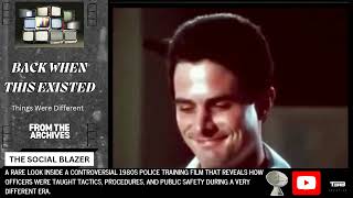 1980s Police Training Video That Would Shock People Today