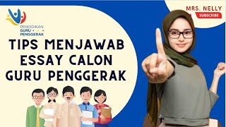 Tips Menjawab Essay Calon Guru Penggerak U0026 Pengajar Praktik