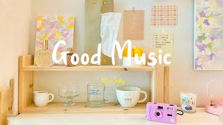 [Playlist] good music for when you feel not doing anything