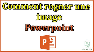 Comment rogner une image sur powerpoint