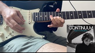All Guitar Solos from CONTINUUM of John Mayer | Guitar Cover