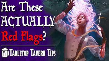 7 More Red Flags That Could RUIN Your DnD Game (or not...?) - Tabletop Tavern Tips