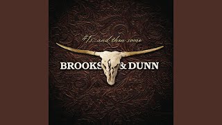 Video thumbnail of "Brooks & Dunn - That Ain't No Way To Go"