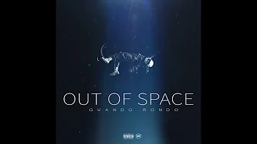 Quando Rondo "Out of Space"