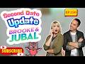 Brooke And Jubal Second Date Update 2026 | EP. 156 | No Second Chance 😬