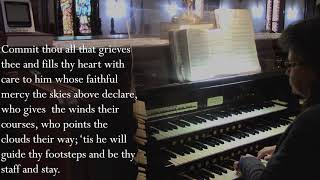 Hymn 669 Commit thou all that grieves thee
