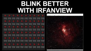 Visually Inspect Subs Faster With Irfanview