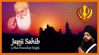 ਜਪੁਜੀ ਸਾਹਿਬ - Japji Sahib - Shabad By Bhai Amandeep Singh Ji