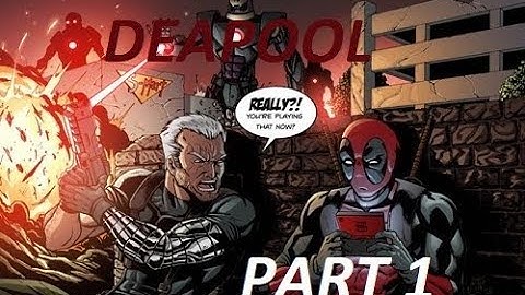 BADASS DEADPOOL | DeadPool GamePlay - (Part 1) - /Walkthrough/Gameplay/