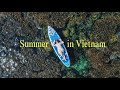 Mùa hè ở Việt Nam 🇻🇳