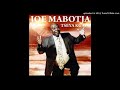 Joe Mabotja - Sokolohang Mp3 Song