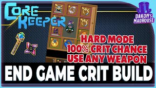 End Game Critical Build Core Keeper 1.1
