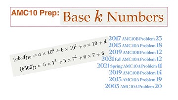 AMC10 Prep - Base-k Numbers, with Past AMC10 Problems