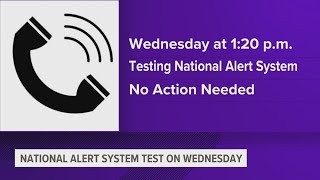 National alert system test going out Wednesday, Oct. 4