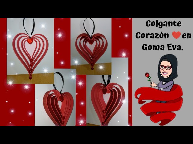 Colgante CORAZÓN goma Eva o para San day" - YouTube