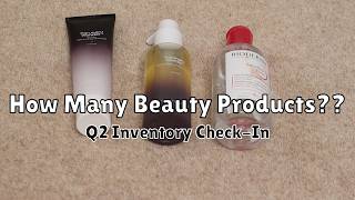 2026 Quarter 2 Beauty Products Inventory Check-In!