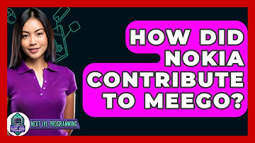How Did Nokia Contribute To MeeGo? - Next LVL Programming