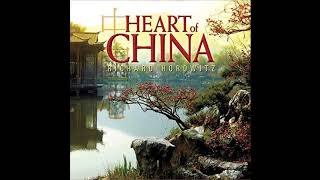 Bei Bei He & Richard Horowitz - All Eyes On China Track 10 Heart Of China Album