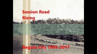 Session Road Rising Baguio City 1905-2017
