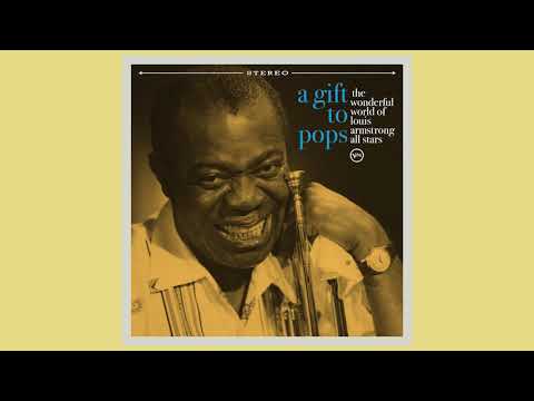 Wonderful World of Louis Armstrong All Stars, Original Grooves: A Gift to Pops (RSD 11/26/21)