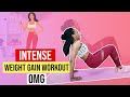 INTENSE Weight Gain Workout - OMG! 😱