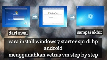 Cara install windows 7 starter di android menggunakan vectras vm step by step