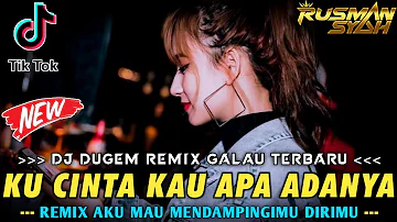 DJ AKU MAU MENDAMPINGIMU DIRIMU X KUCINTA KAU APA ADANYA & PERGILAH CINTA || DJ TERBAIK FULL BASS ||