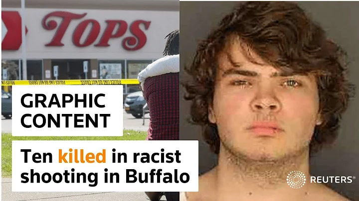 WARNING: GRAPHIC CONTENT - Ten killed in racial shooting in Buffalo - DayDayNews