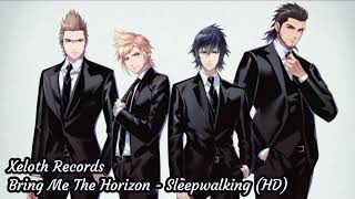 Bring Me The Horizon - Sleepwalking (HD)