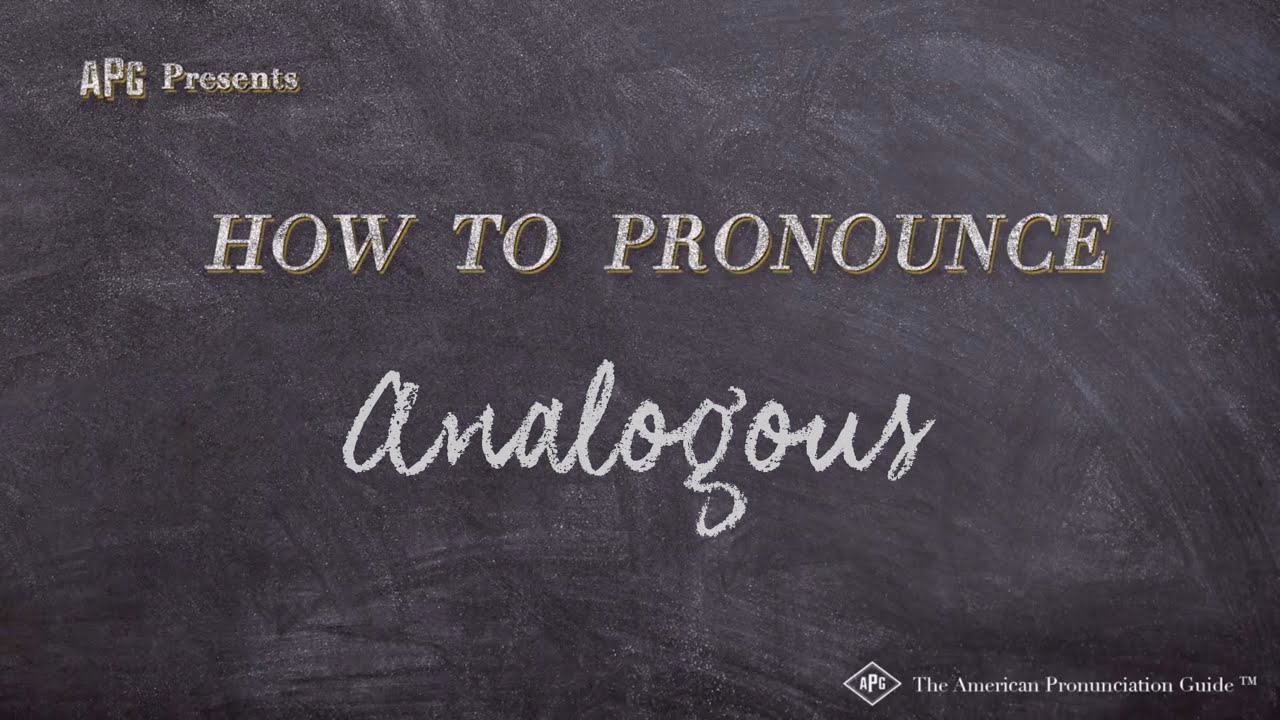 How To Pronounce Analogous (Real Life Examples!)