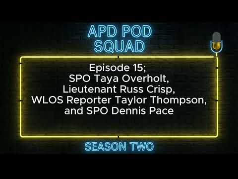 APD Pod Squad; Season 2, Episode 15