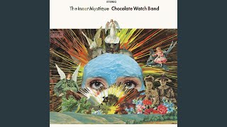 Video thumbnail of "The Chocolate Watchband - I'm Not Like Everybody Else"