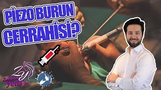 Piezo Burun Cerrahisi