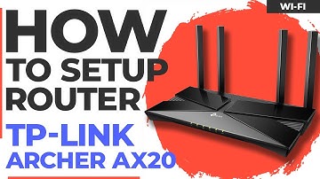 ✅ How to Setup TP-Link Archer AX20