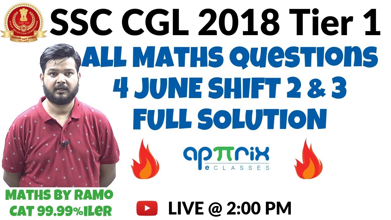 SSC CGL Tier 1 | All Maths Questions | 4th June - Shift 2 & 3 by RaMo, CAT 99.99%iler
