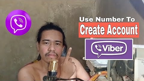 How To Create a Viber Account