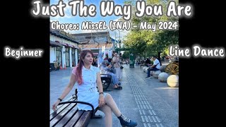 JUST THE WAY YOU ARE//Beginner//Choreo: MissEL (INA) - May 2024