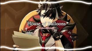 House Of Balloons (Edit audio)