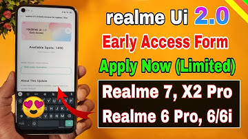 Realme 7, 6 Pro & X2 Realme Ui 2.0 Early Access Beta form | Realme 7 new update, Realme 6/6i update