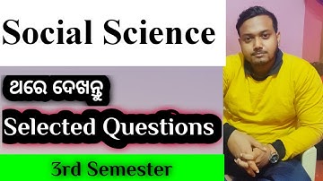 3rd semester Selected Questions on Social Science || Best of luck ✅