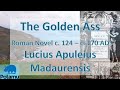 The Golden Ass, by Apuleius, 125 A.D. (HD)