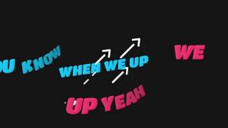 Dr Sid - We Up ( Lyrics Video )