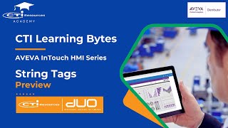 [Preview] CTI Quick Bytes | How to Use String Tags in AVEVA InTouch HMI | Step-by-Step Tutorial