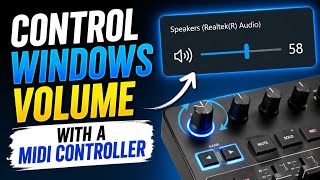 Control Volume with a MIDI Controller | Windows