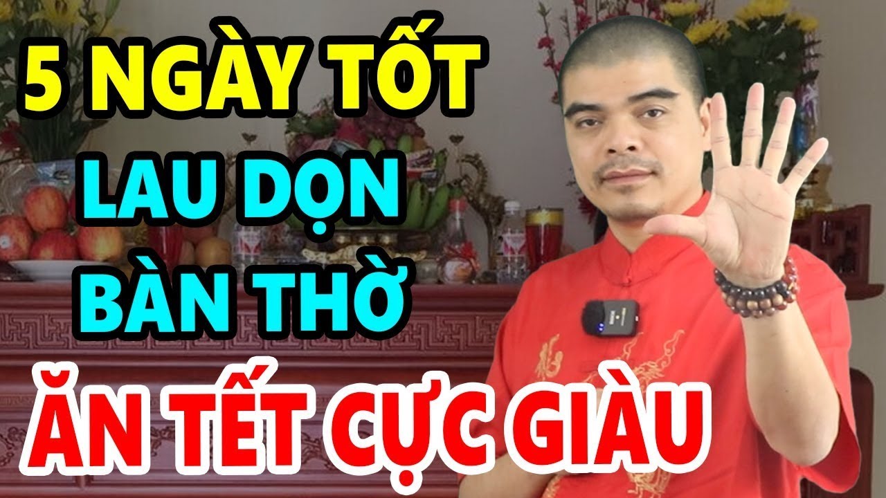 7 Ngày Tốt Lau Dọn Bàn Thờ Tỉa Chân Nhang Cuối Năm 2025 Thu Hút Tài Lộc Phúc Khí Cho Cả Gia Đình