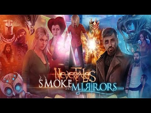 Lets Play Nevertales 3 Smoke And Mirrors CE Full Walkthrough LongPlay 1080 HD Gameplay PC