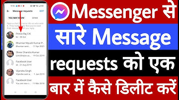 Messenger se Sara message request ek bar mein Kaise delete Karen
