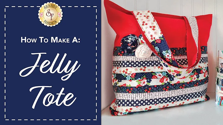 How to Make a Jelly Tote | with Jennifer Bosworth of Shabby Fabrics