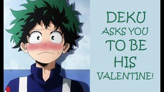 Deku Asks You To Be His Valentine Part My Hero Academia Asmr Roleplay